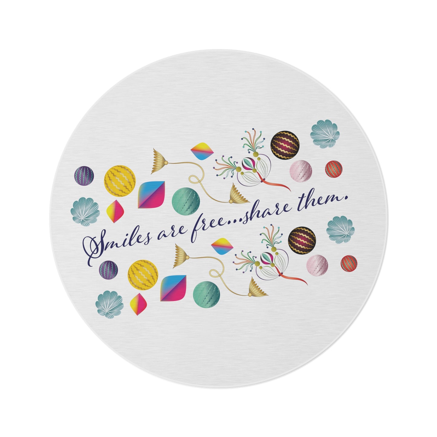 Round Rug Kukloso MD FS No 104 "Smiles are Free...Share them" Free Shipping