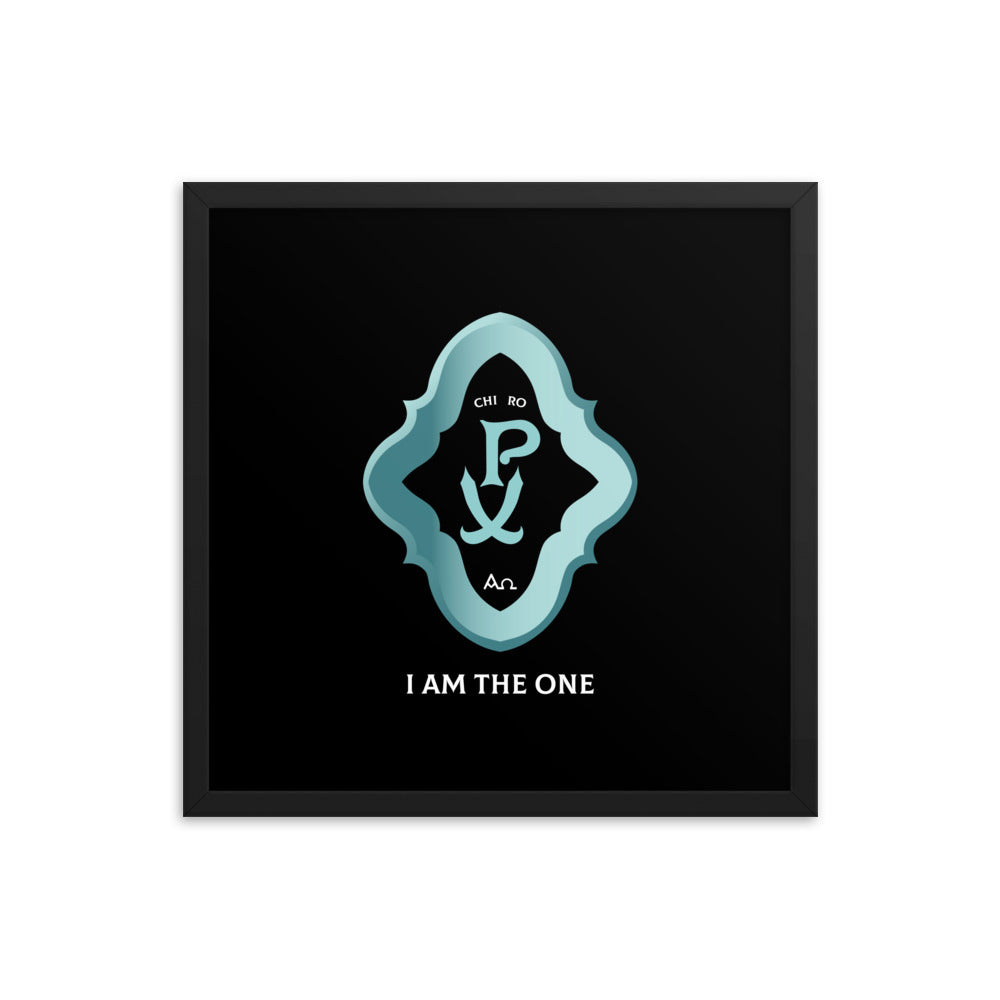 Framed poster Chi Ro PX 'I Am The One' - Free Shipping