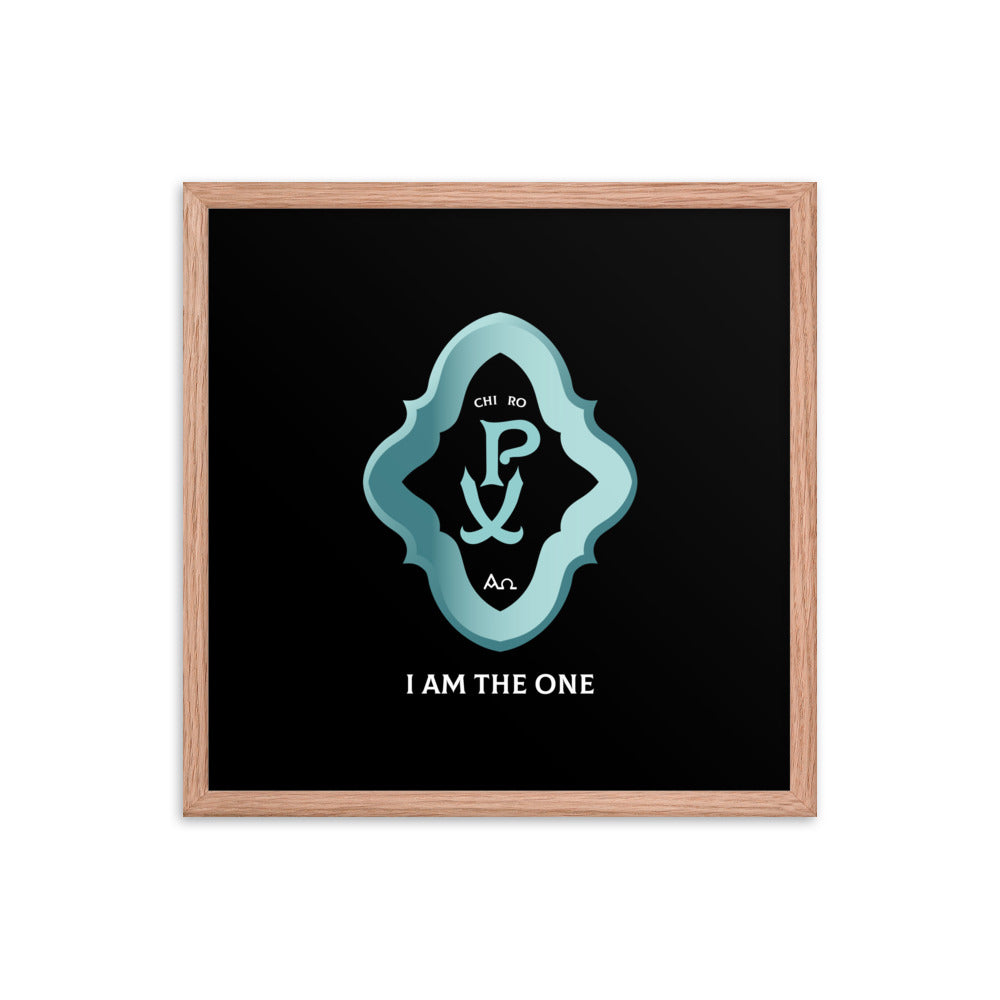 Framed poster Chi Ro PX 'I Am The One' - Free Shipping