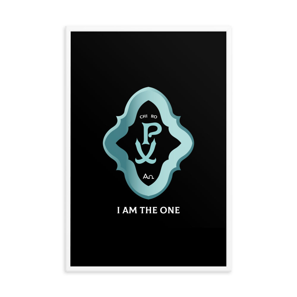 Framed poster Chi Ro PX 'I Am The One' - Free Shipping