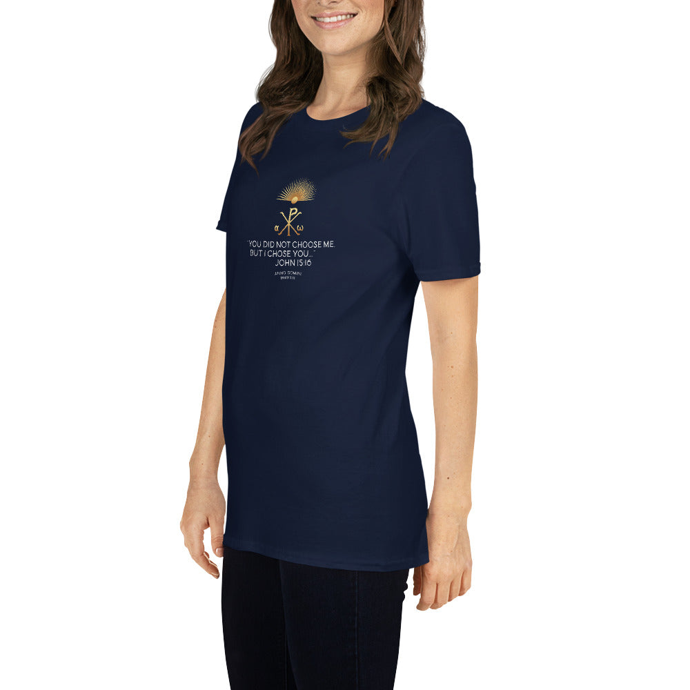 Short-Sleeve Unisex T-Shirt Kukloso Christian John 15:16 No 1 Ver 1 - Free Shipping
