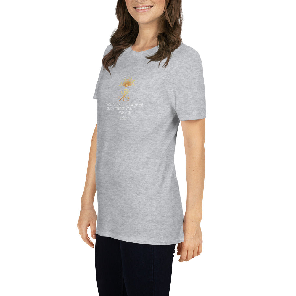 Short-Sleeve Unisex T-Shirt Kukloso Christian John 15:16 No 1 Ver 1 - Free Shipping