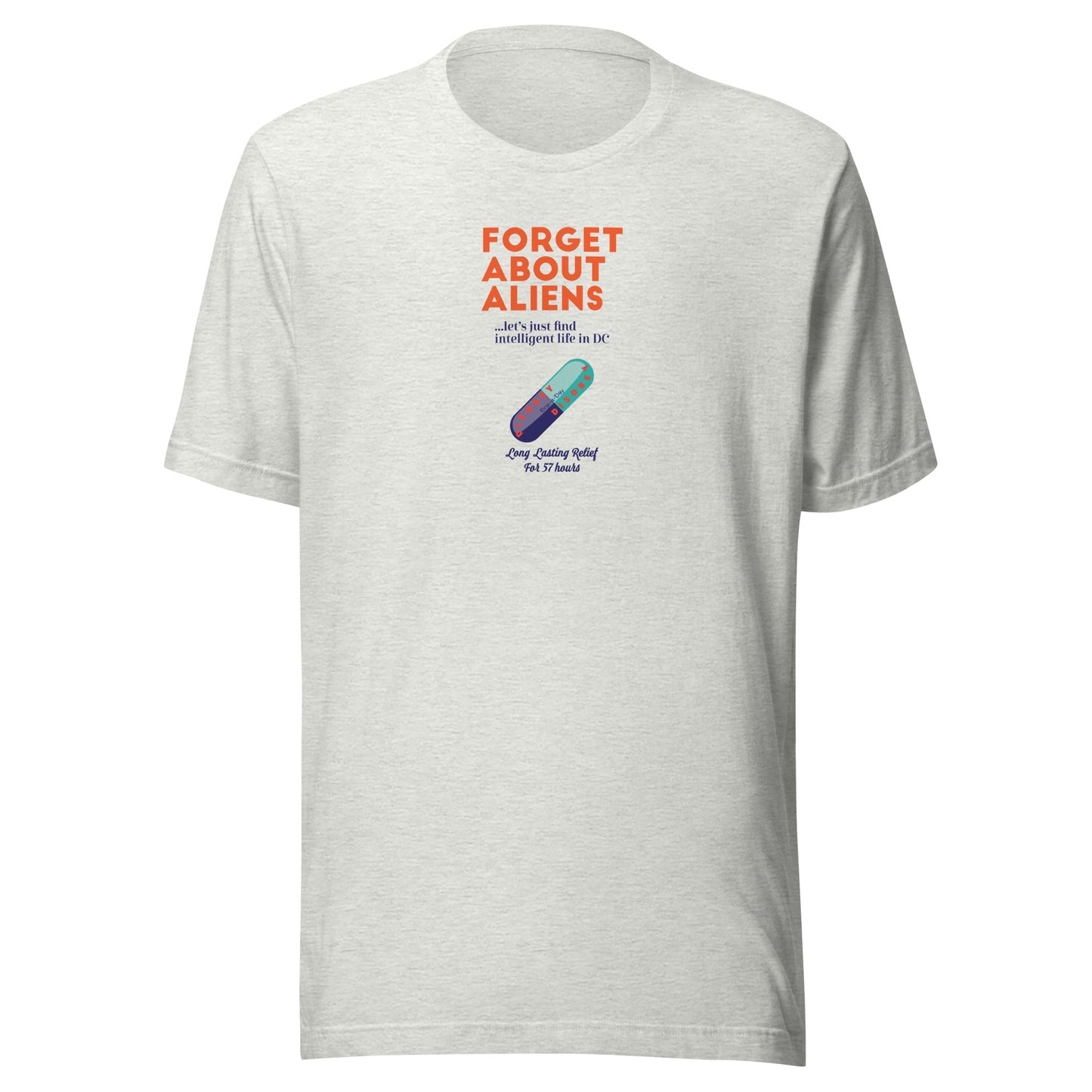 Unisex t-shirt Kukloso ' Forget About Aliens ' - Free Shipping
