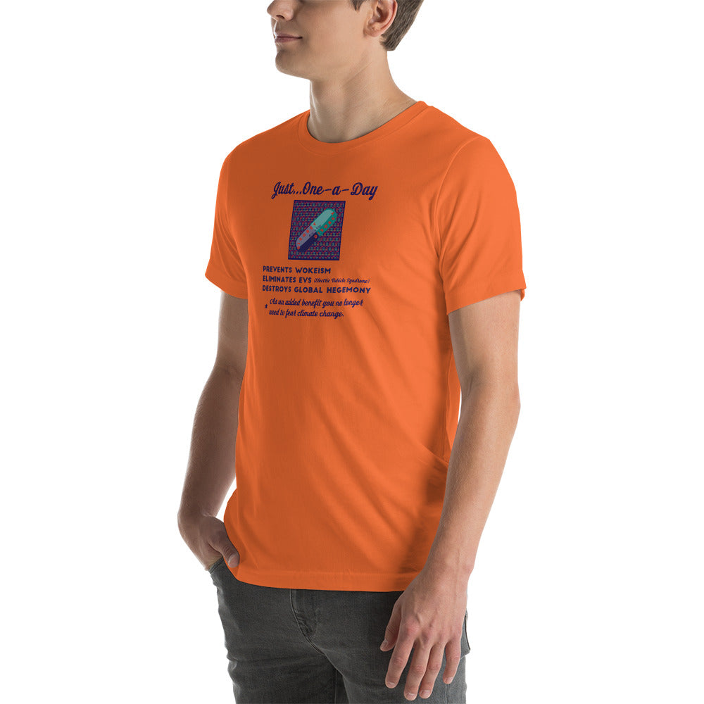 Unisex t-shirt Kukloso Just ' One-A- Day ' Light- Free Shipping