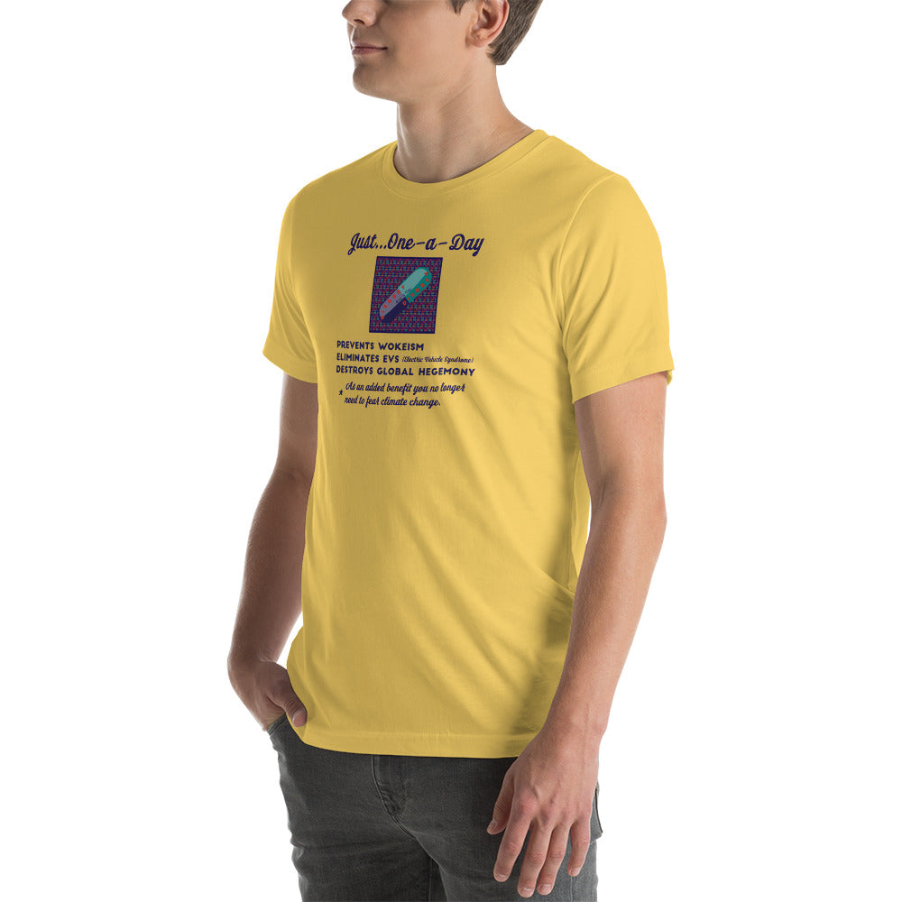 Unisex t-shirt Kukloso Just ' One-A- Day ' Light- Free Shipping