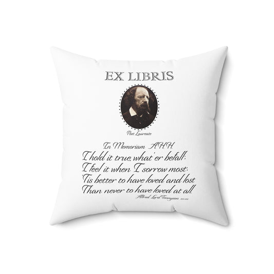 Spun Polyester Square Pillow Kukloso A stanza from 'In Memoriam' A.H. H. Alfred Lord Tennyson - Free Shipping