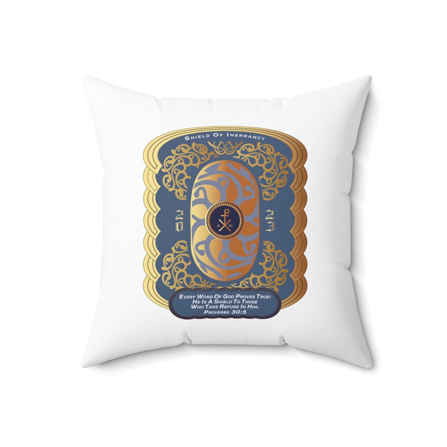 Spun Polyester Square Pillow Kukloso Romans 10:13 / Shield Of Innerancy - Proverbs 30:5 - Free Shipping