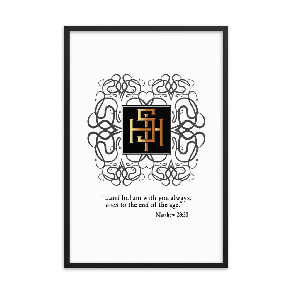 Framed poster IHS Christogram - Matthew 28:20 Free Shipping