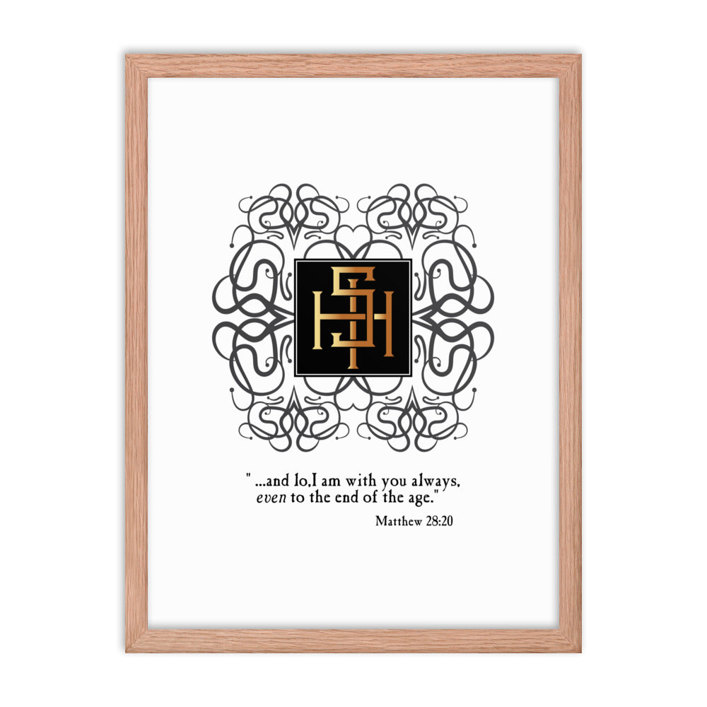 Framed poster IHS Christogram - Matthew 28:20 Free Shipping