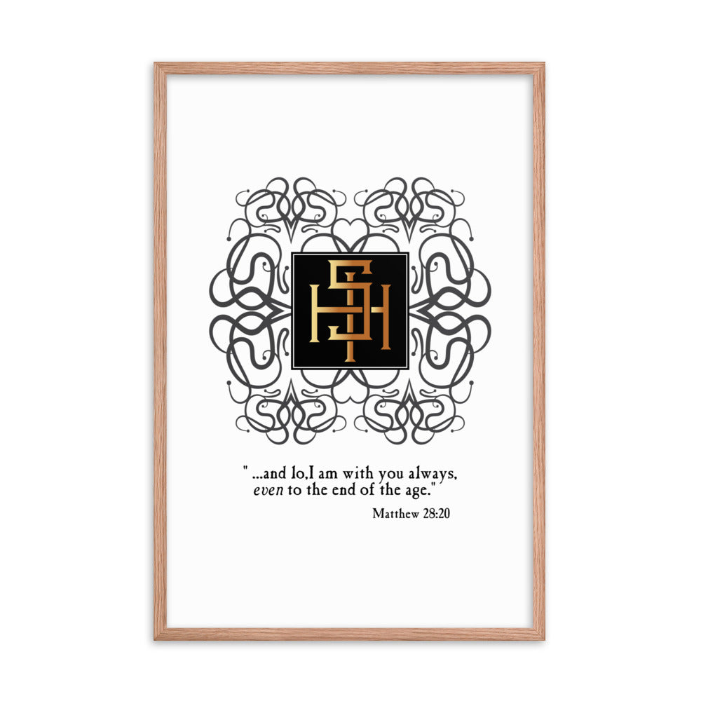 Framed poster IHS Christogram - Matthew 28:20 Free Shipping