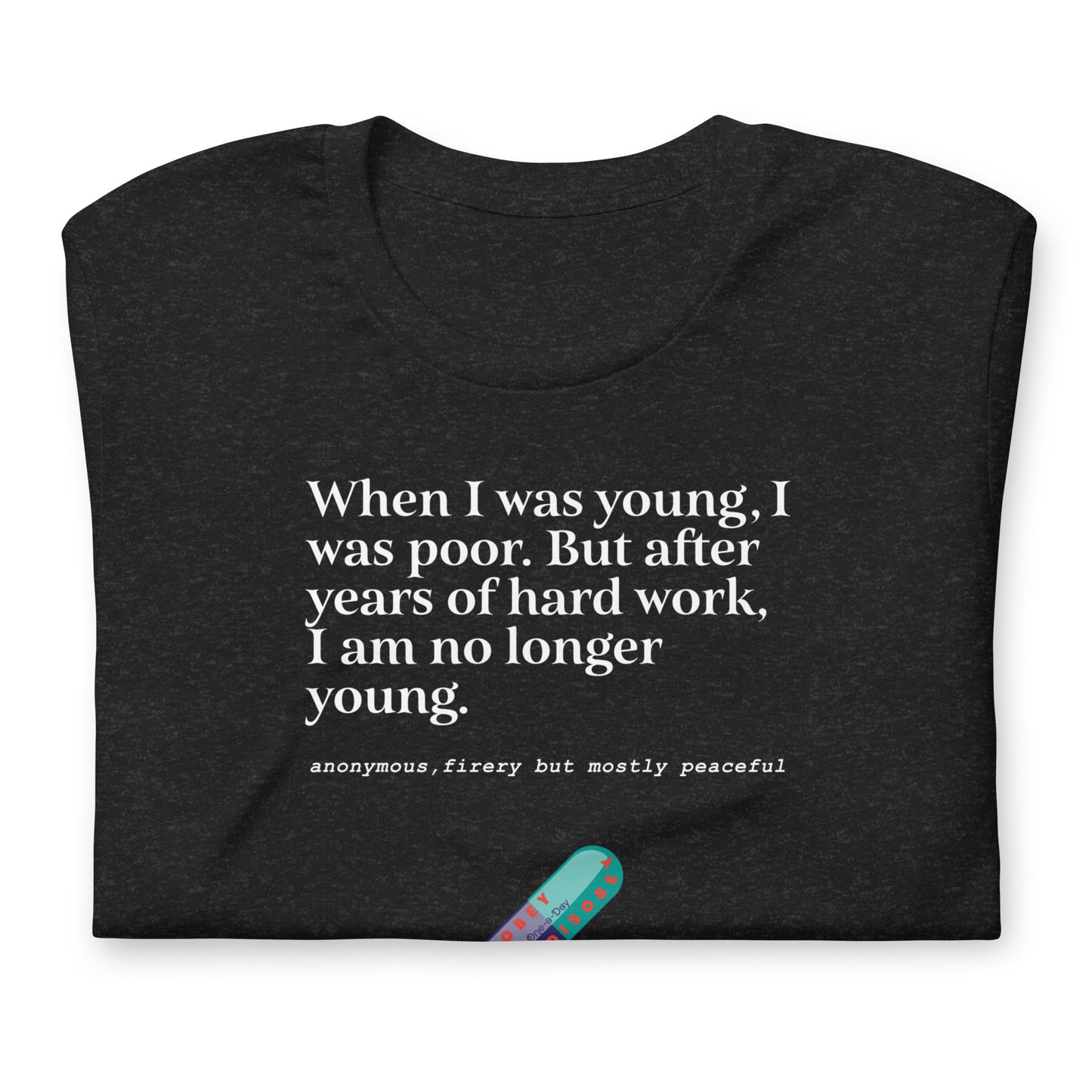 Unisex t-shirt Kukloso ' When I was young... ' Dark - Free Shipping