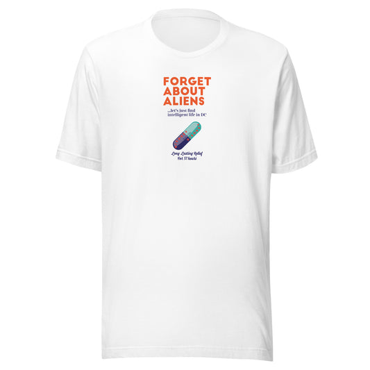 Unisex t-shirt Kukloso ' Forget About Aliens ' - Free Shipping